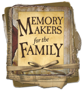 Memory Makers for the Family